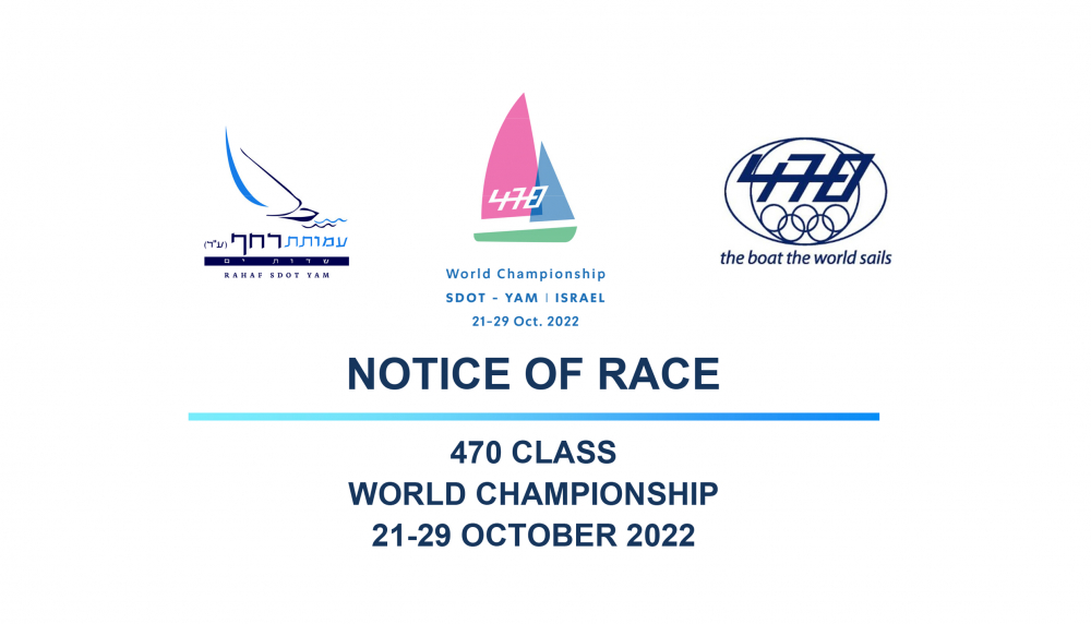UPDATED NOR FOR THE 2022 470 WORLD CHAMPIONSHIP